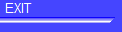 EXIT