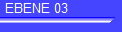EBENE 03