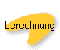 berechnung