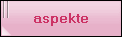 aspekte