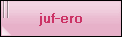 juf-ero