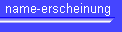 name-erscheinung