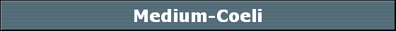 Medium-Coeli