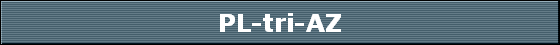 PL-tri-AZ