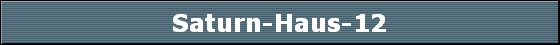Saturn-Haus-12