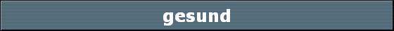 gesund