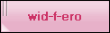 wid-f-ero
